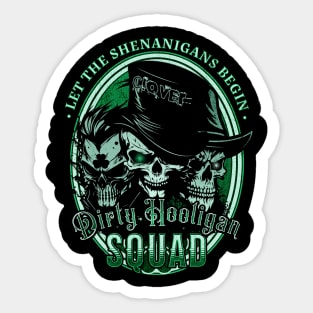 Dirty Hooligan Squad Sticker